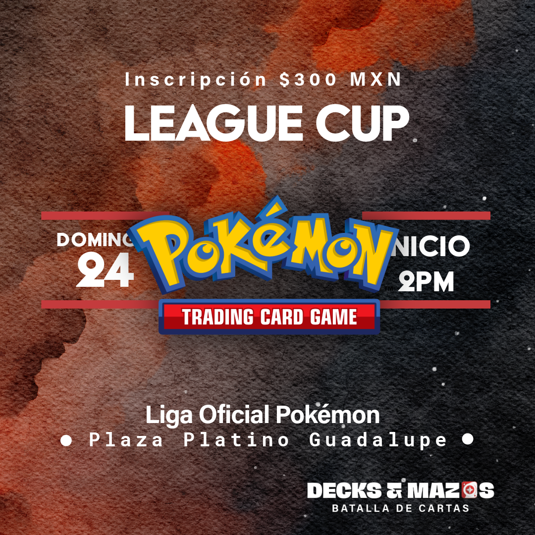 Entrada Pokémon League Cup / 24 de Mayo