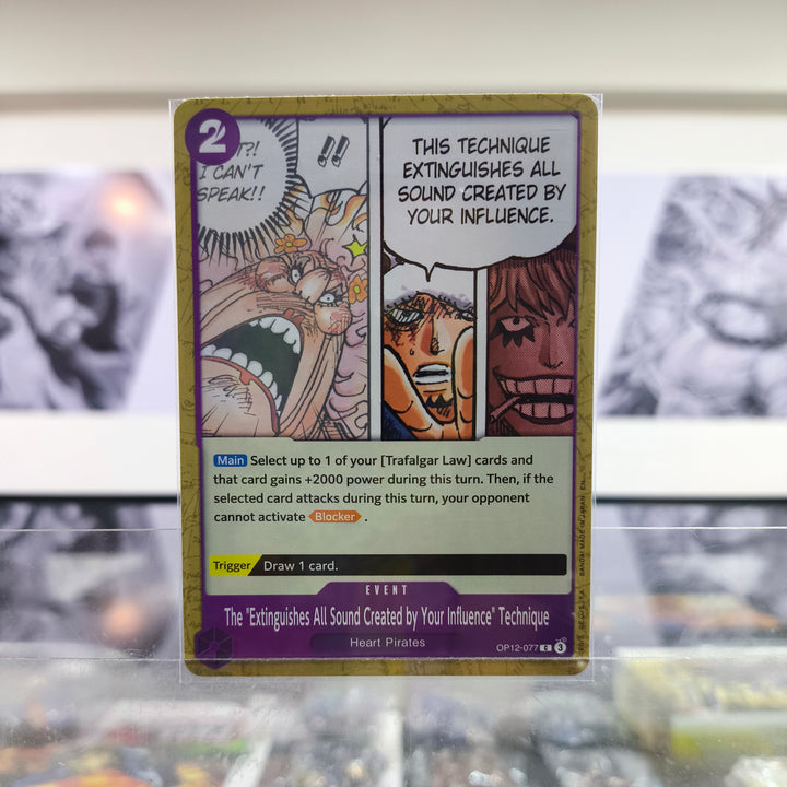 The "Extinguishes All Sound Create OP12/077 Single One Piece TCG