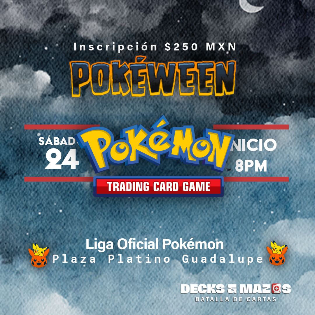 Pokémon Pokeween 24 de Octubre 2026 MTY SUR