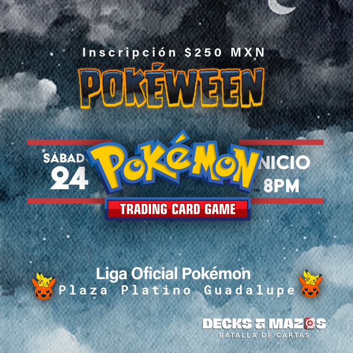 Pokémon Pokeween 24 de Octubre 2026 MTY SUR