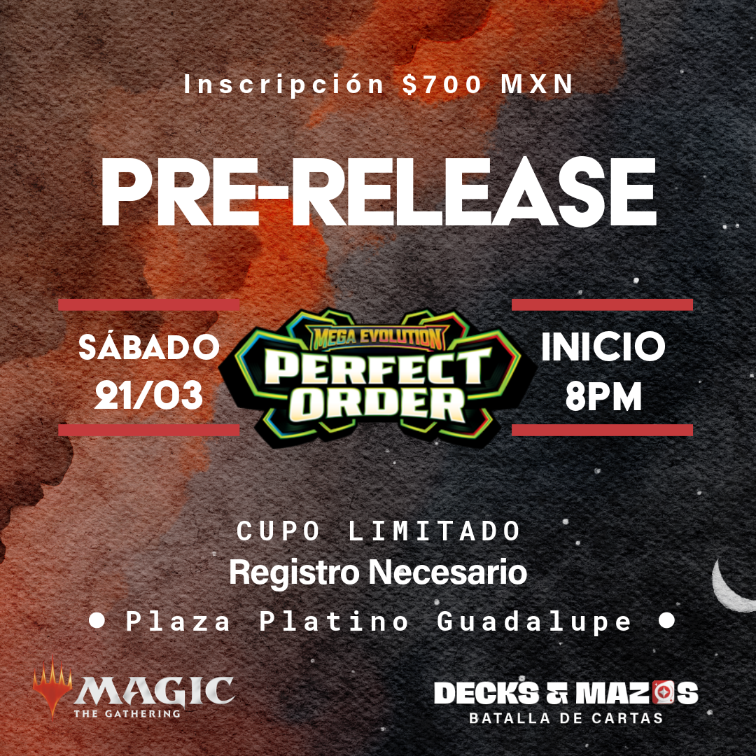 Pokémon Pre Release Perfect Order 21 de Marzo Fecha 1